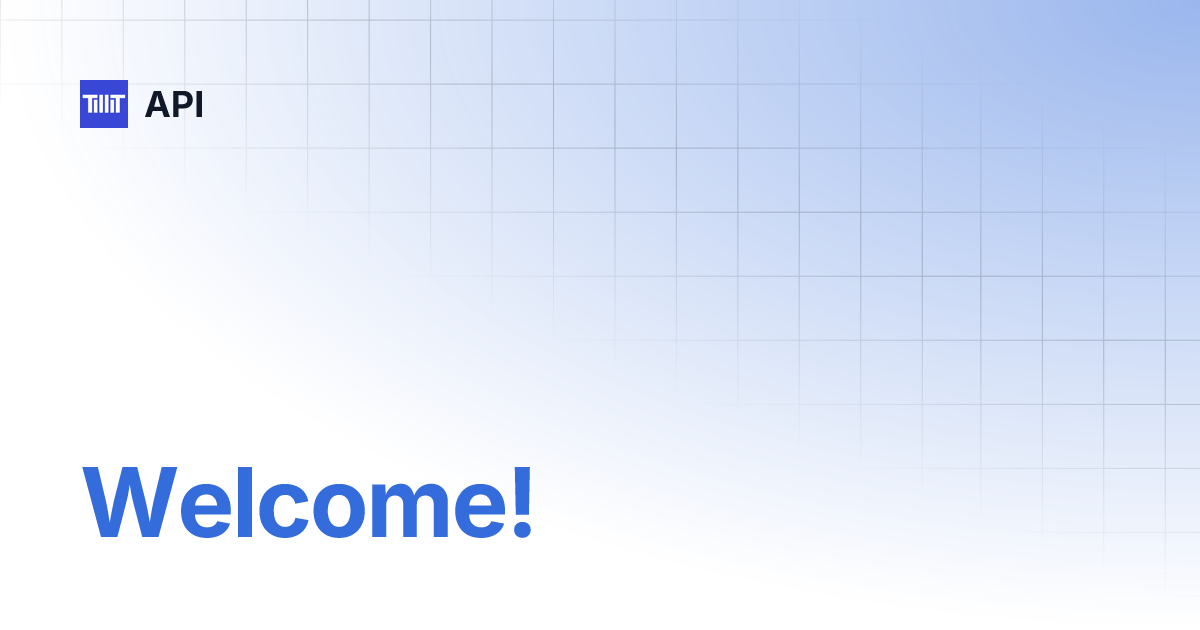 Welcome! | API