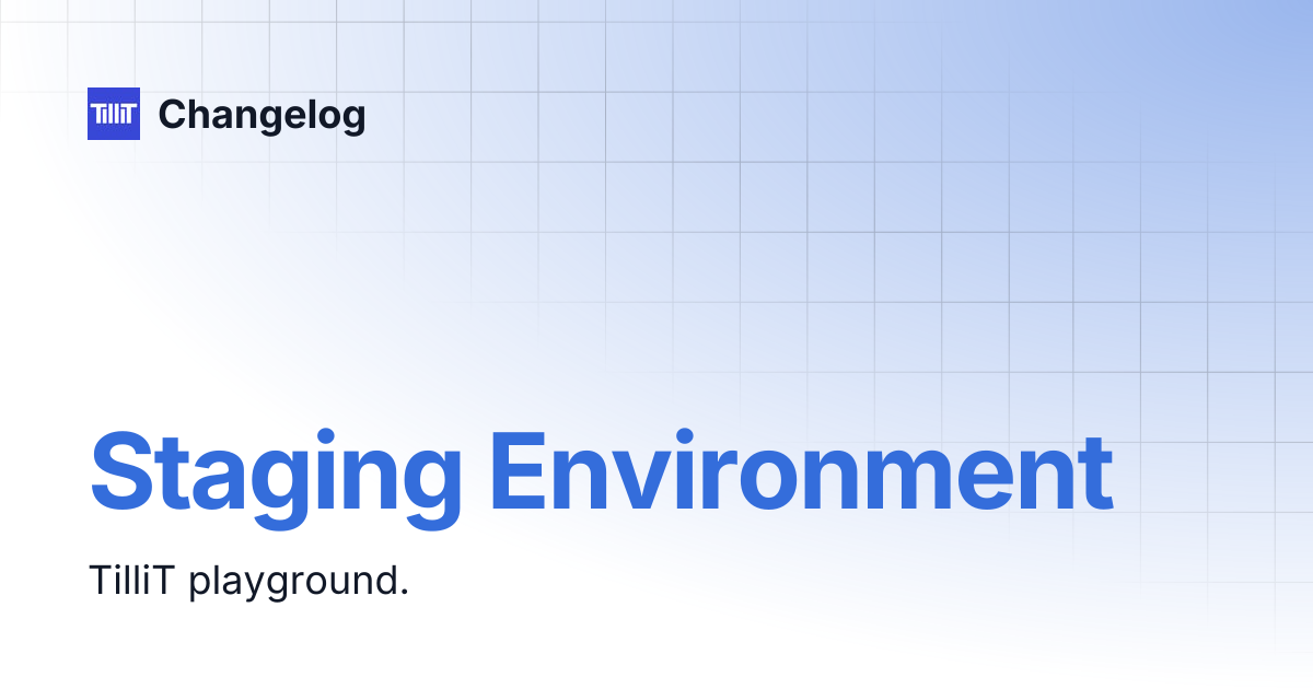 Staging Environment | Changelog