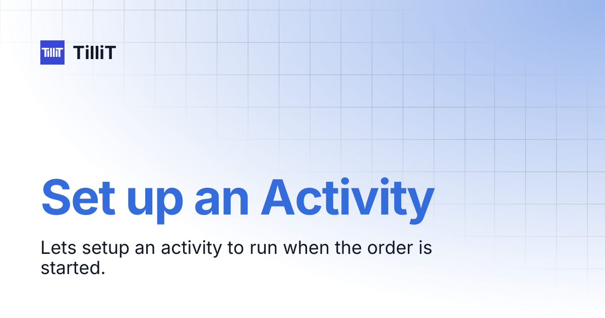 Set up an Activity | TilliT