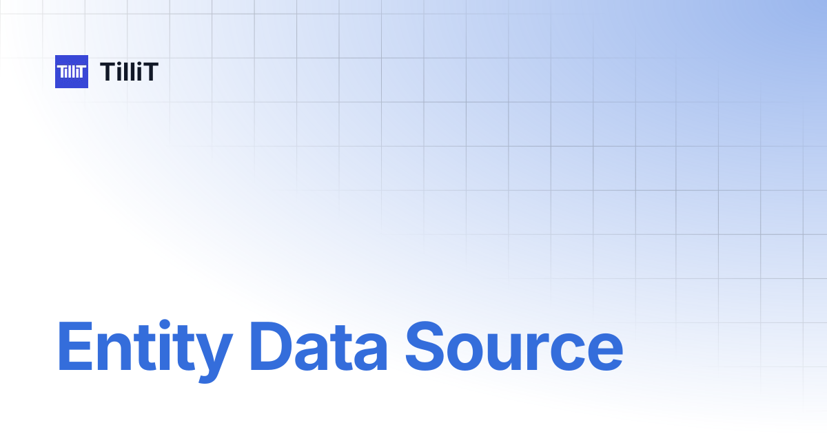 entity-data-source-tillit