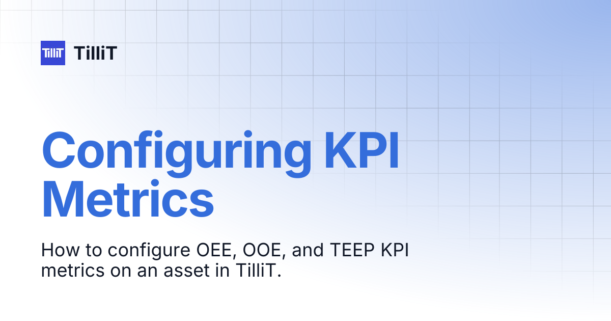 Configuring KPI Metrics | TilliT